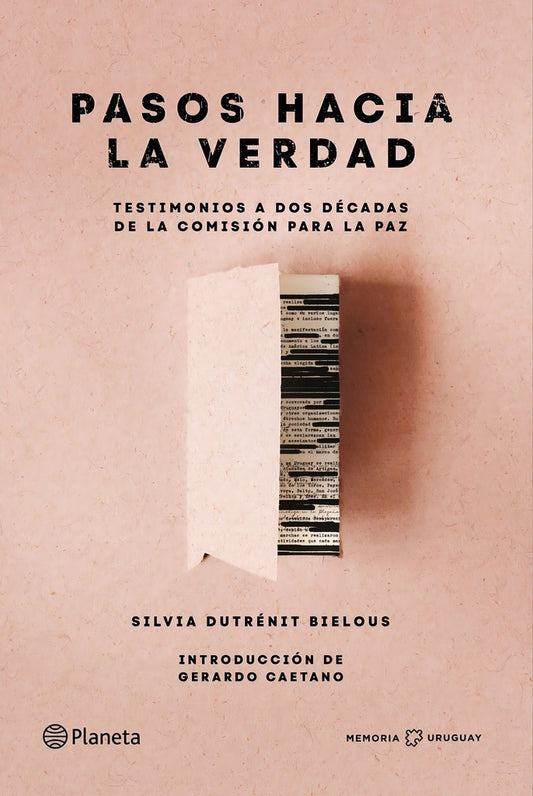 Pasos hacia la verdad | Silvia Dutrénit