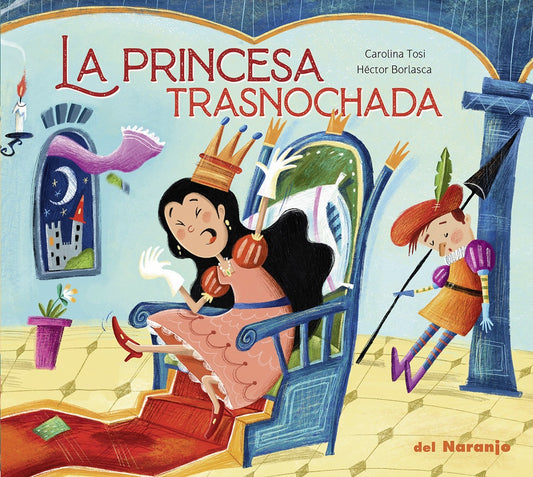 La princesa trasnochada | TOSI, Borlasca