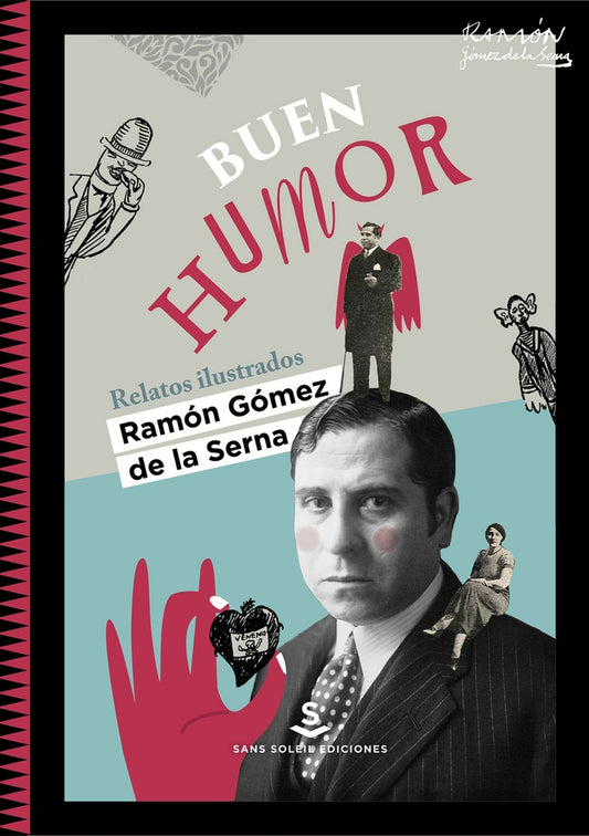 BUEN HUMOR | RAMON GOMEZ DE LA SERNA