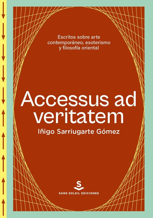 ACCESSUS VERITATEM | IÑIGO SARRIUGARTE GOMEZ