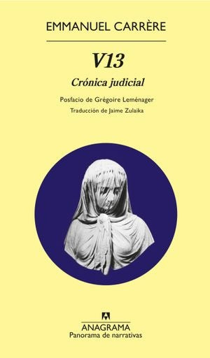 V13. Crónica judicial | EMMANUEL CARRERE