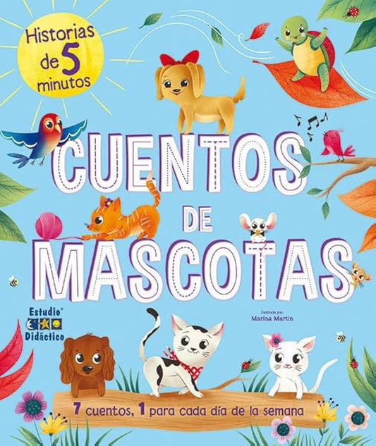 Cuentos de mascotas. Historias de 5 minutos | Estudio Didáctico
