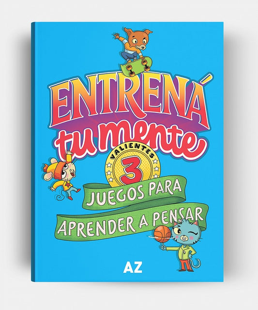 Entrena tu mente. Juegos para aprender a pensar 3 | AZ