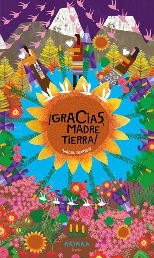 Gracias, madre tierra! | VANINA STARKOFF