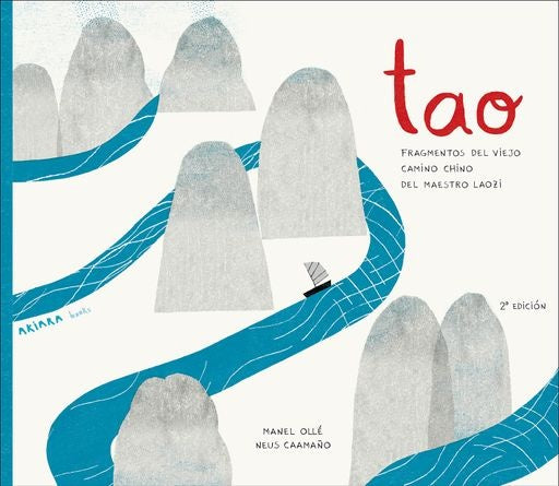 Tao. Fragmentos del viejo camino chino del maestro Laozi | MANEL OLLÉ