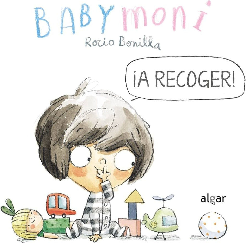 Babymoni. ¡A recoger! | Rocio Bonilla