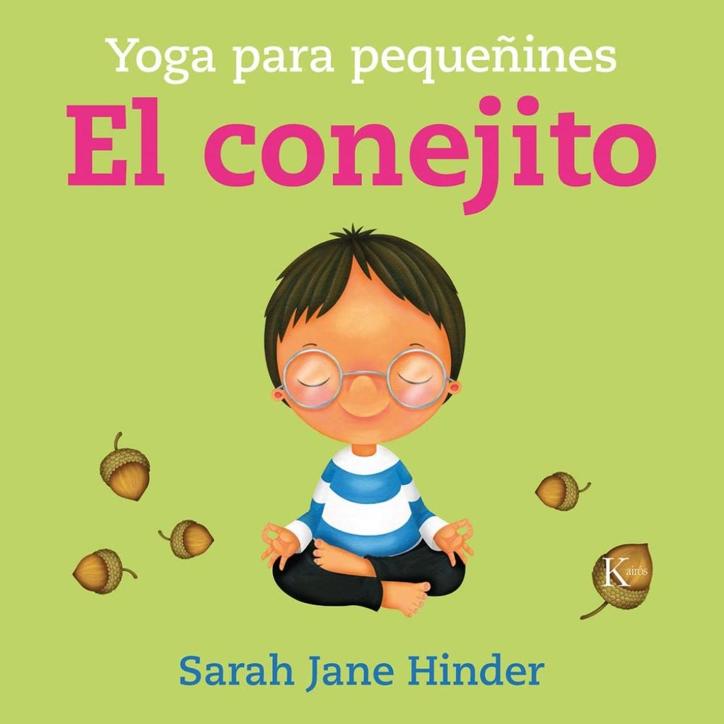 El conejito. Yoga para pequeñines | Sarah  Jane Hinder