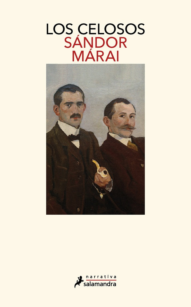Los celosos | SANDOR MARAI