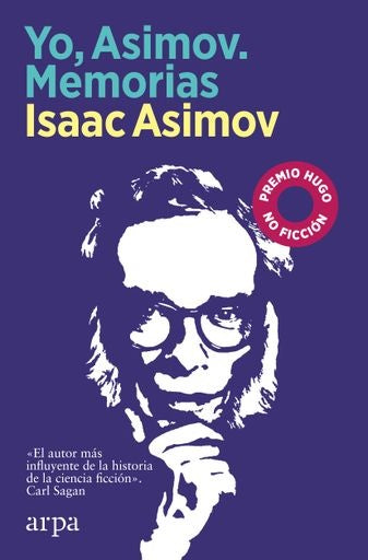 YO, ASIMOV. MEMORIAS | ISAAC ASIMOV