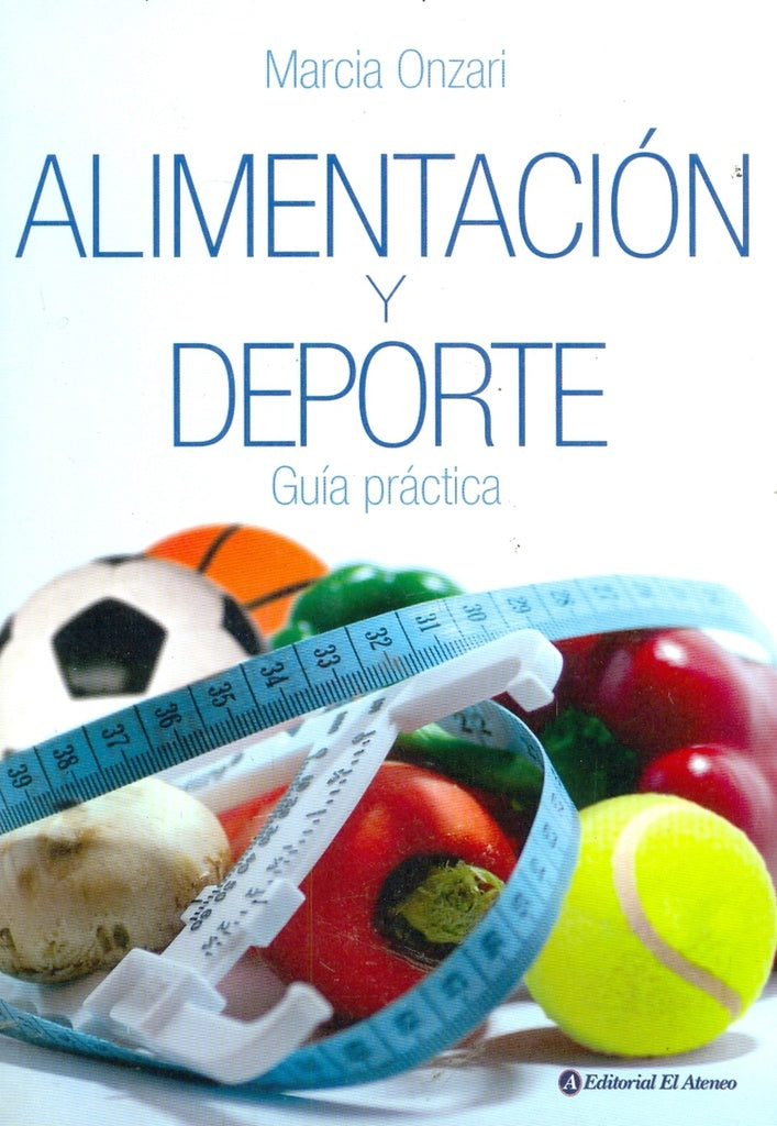 Alimentación y deporte | MARCIA ONZARI