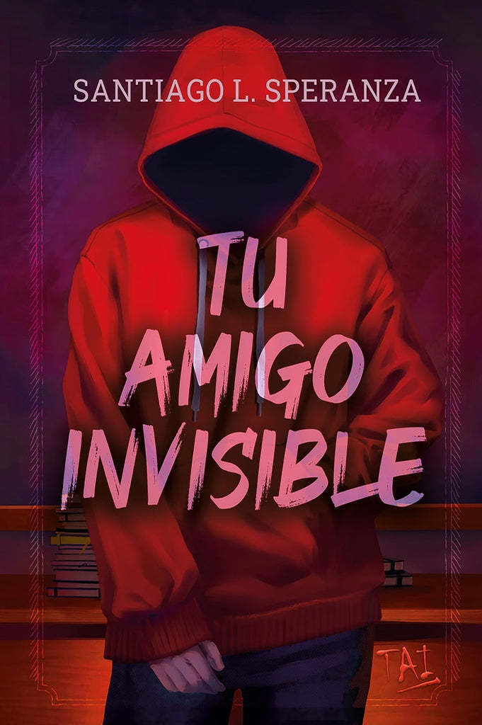 Tu amigo invisible  | SANTIAGO L. SPERANZA