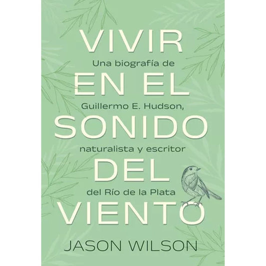Vivir en el sonido del viento | JASON WILSON