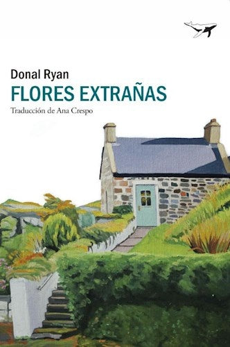 FLORES EXTRAÑAS | DONAL RYAN