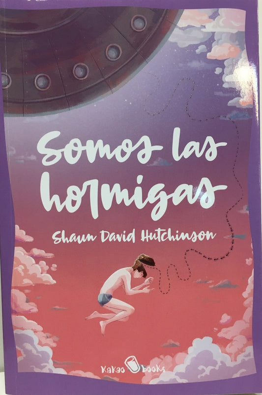 Somos las hormigas | Shau David Hutchinson
