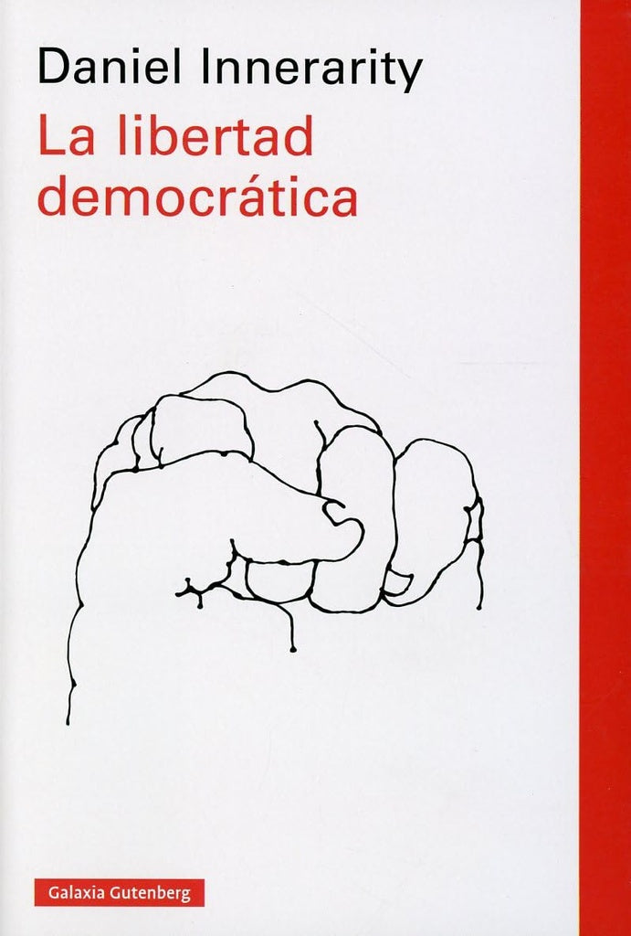 La libertad democrática | DANIEL INNERARITY