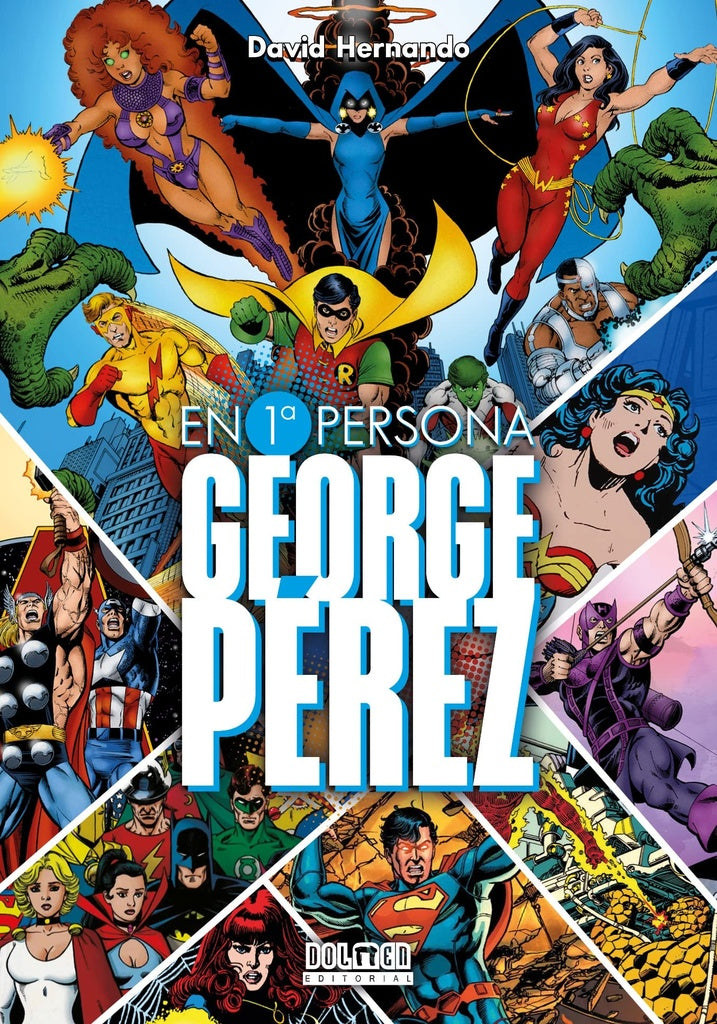 En 1era persona George Pérez | DAVID HERNANDO