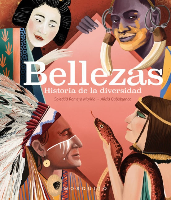 Bellezas: Historia de la diversidad | SOLEDAD ROMERO MARIÑO