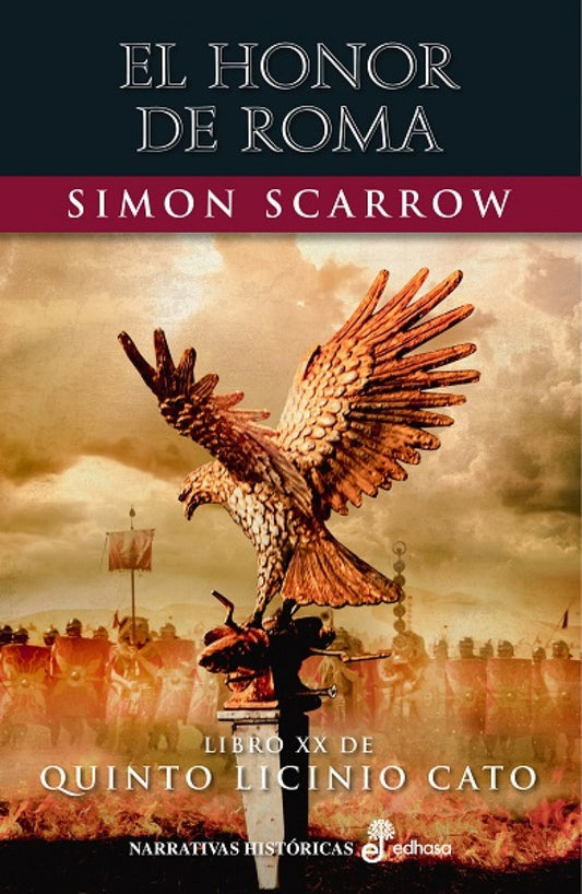 El honor de Roma (XX) | SIMON SCARROW