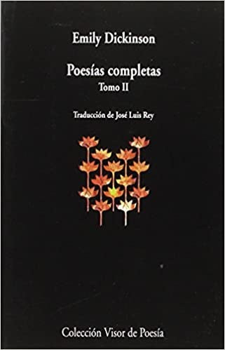 POESIAS COMPLETAS. TOMO II | EMILY DICKINSON