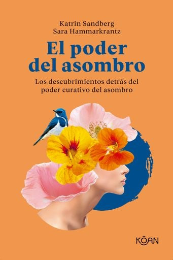 El poder del asombro | KATRIN/ HAMMARKRANTZ  KATRIN SANDBERG
