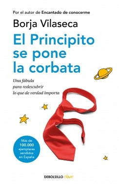 El principito se pone la corbata | Borja Vilaseca