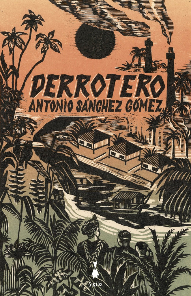 Derrotero | ANTONIO SÁNCHEZ GÓMEZ