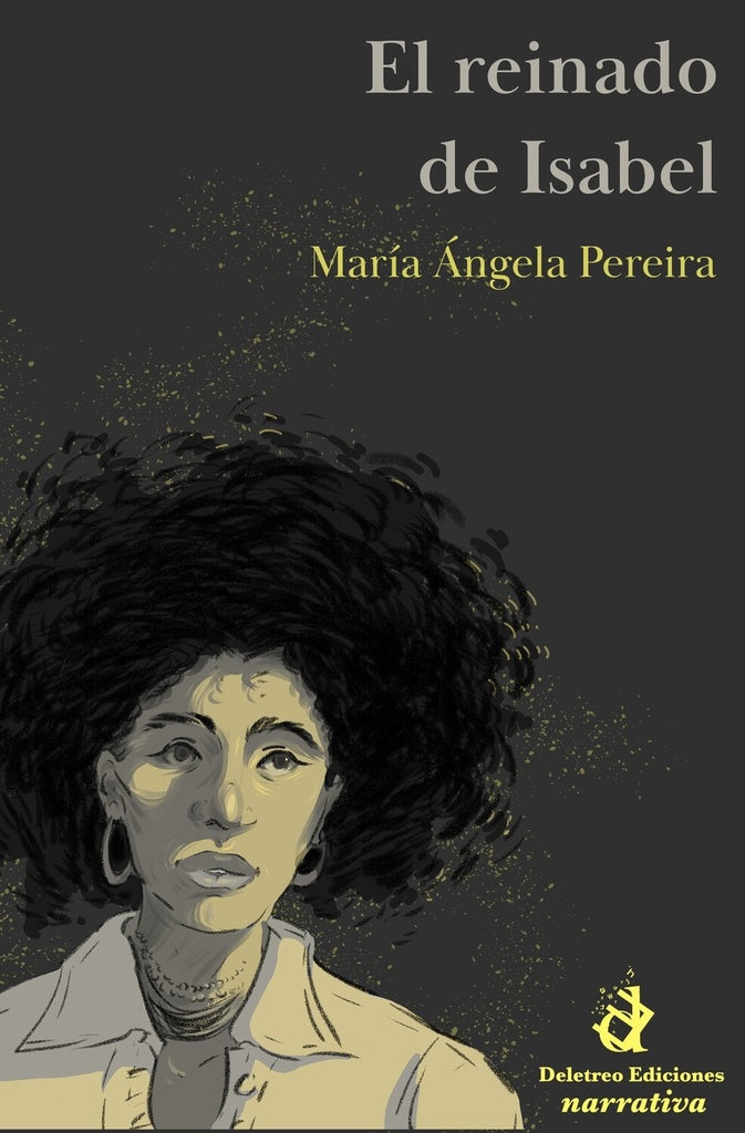El reinado de Isabel | Maria Angela Pereira