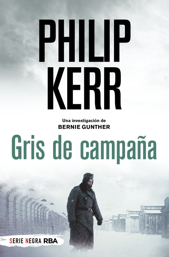 Gris de campaña | PHILIP KERR