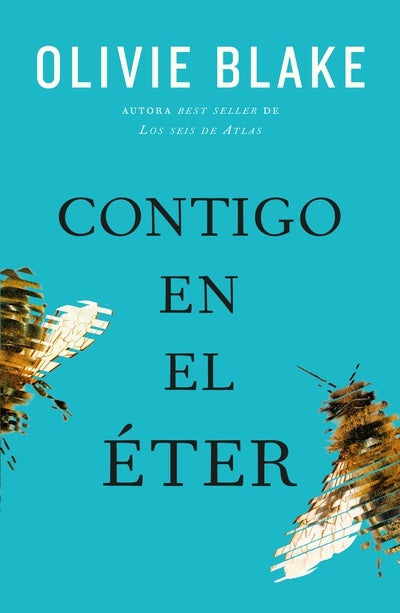 Contigo en el éter | OLIVIE BLAKE