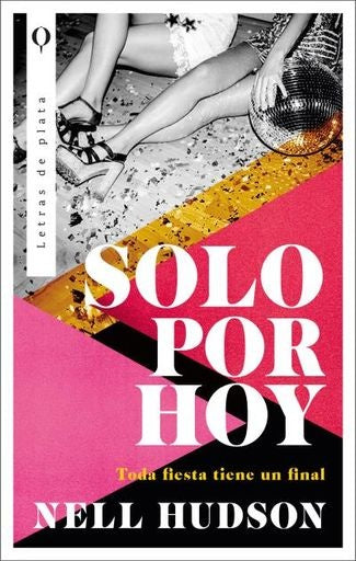Solo por hoy | NELL HUDSON