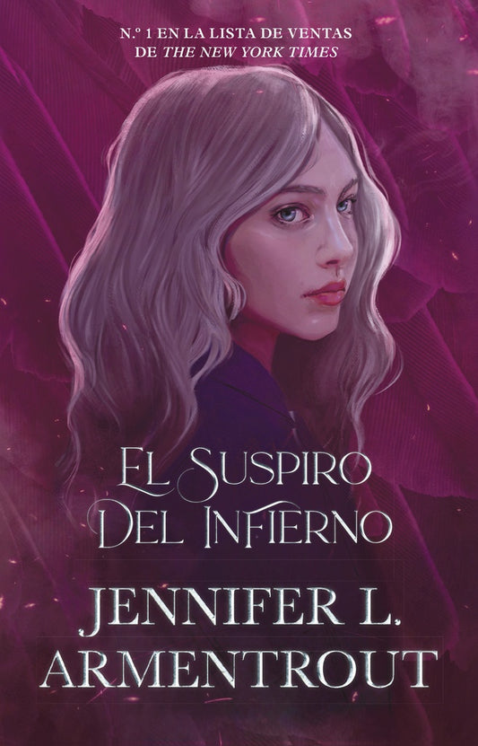 El suspiro del infierno Nueva ed. | Jennifer L. Armentrout