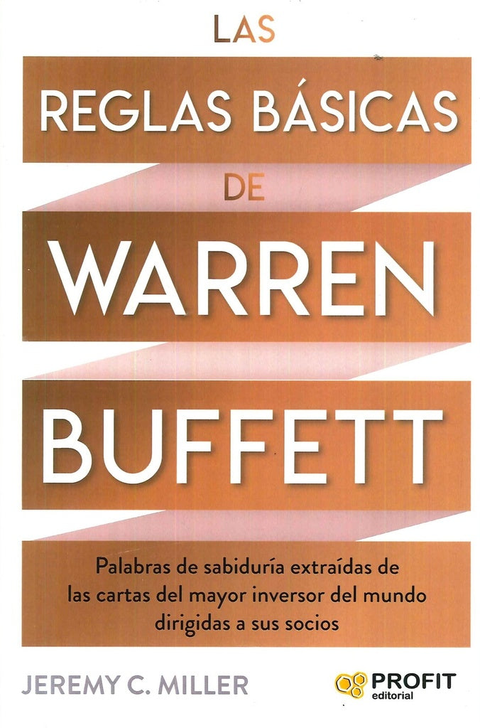 Las reglas básicas de Warren Buffett | MILLER