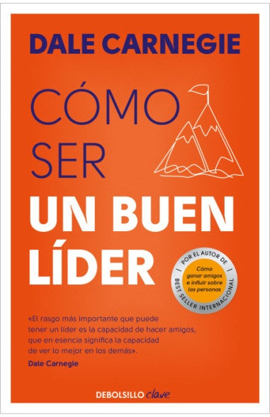 Cómo ser un buen líder | Dale Carnegie