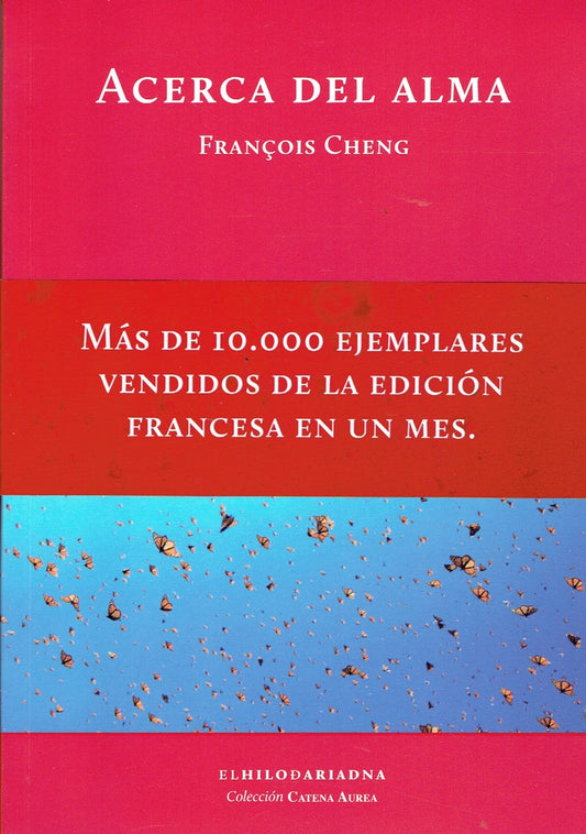 Acerca del alma | FRANCOIS CHENG
