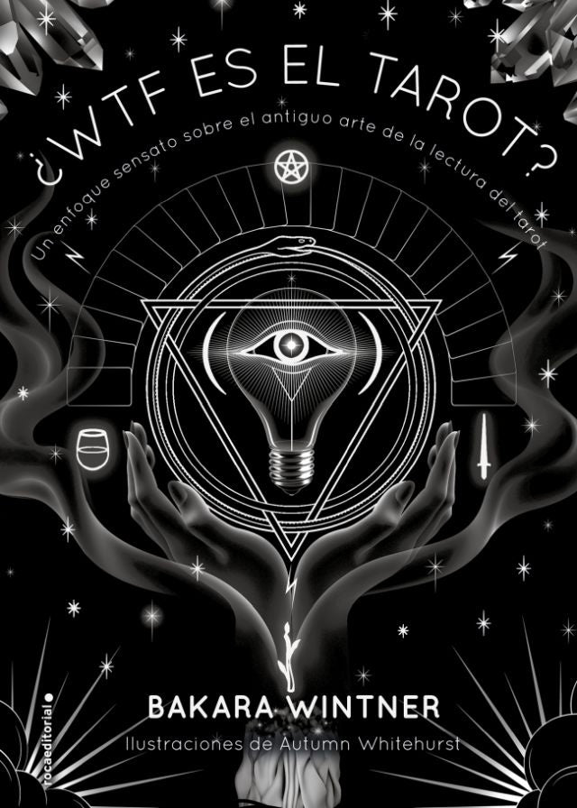 ¿WTF es el tarot? | Bakara Wintner