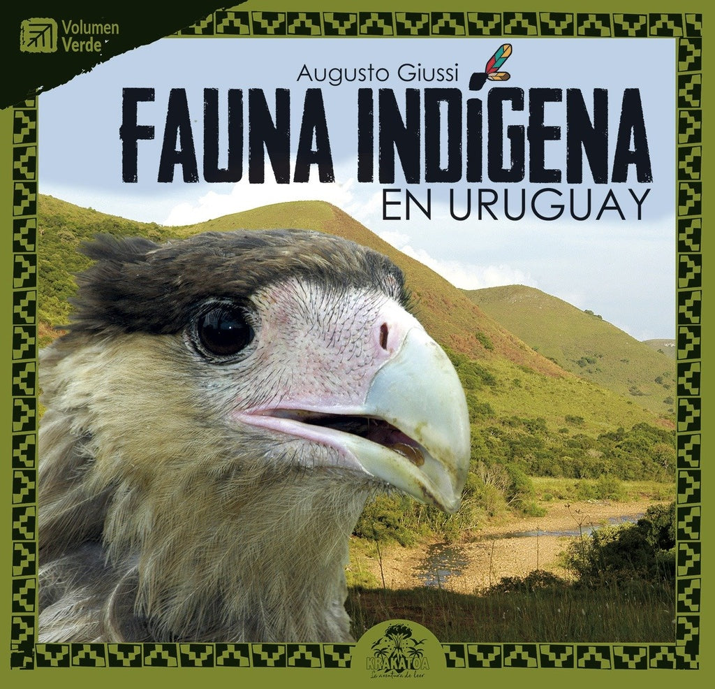 Fauna indígena en Uruguay. Verde | AUGUSTO GIUSSI