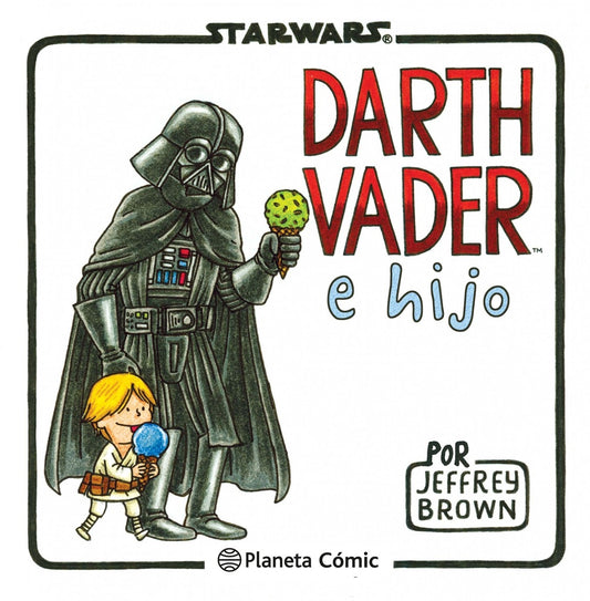 Darth Vader e hijo | Jeffrey Brown