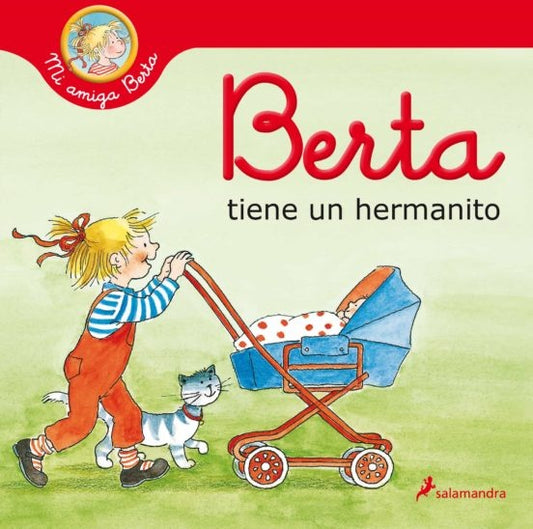 Berta tiene un hermanito | LIANE SCHNEIDER