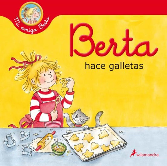 Berta hace galletas | Liane Schneider