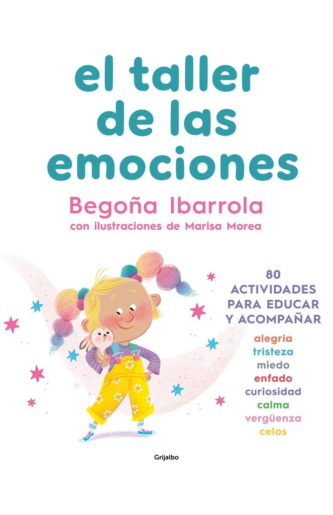 El taller de las emociones | Begoña Ibarrola