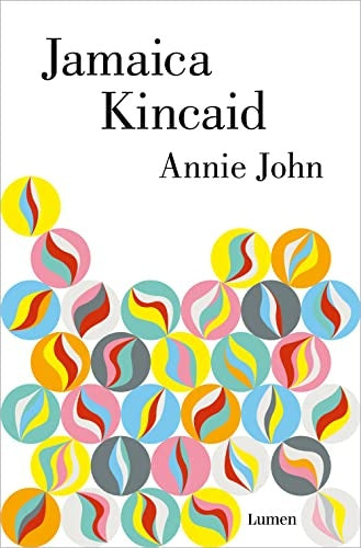 Annie John | Jamaica Kincaid