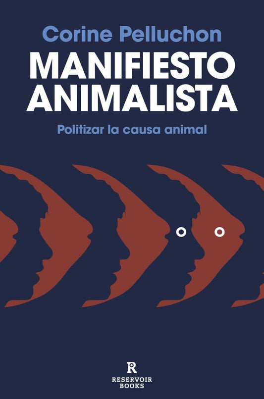 Manifiesto animalista | Corine Pelluchon