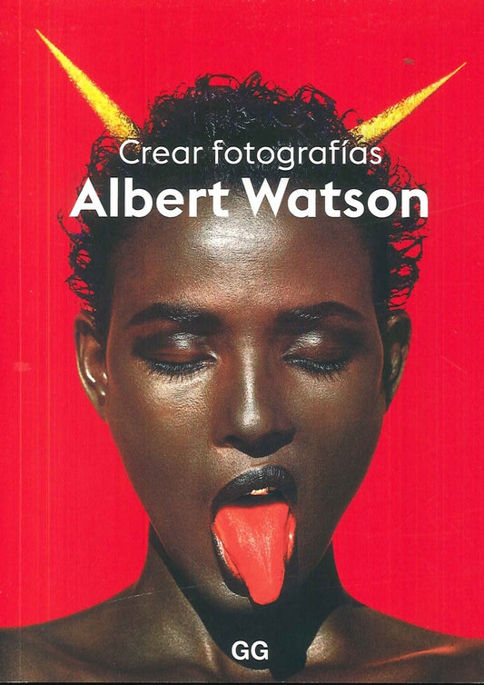 Crear fotografías | ALBERT WATSON