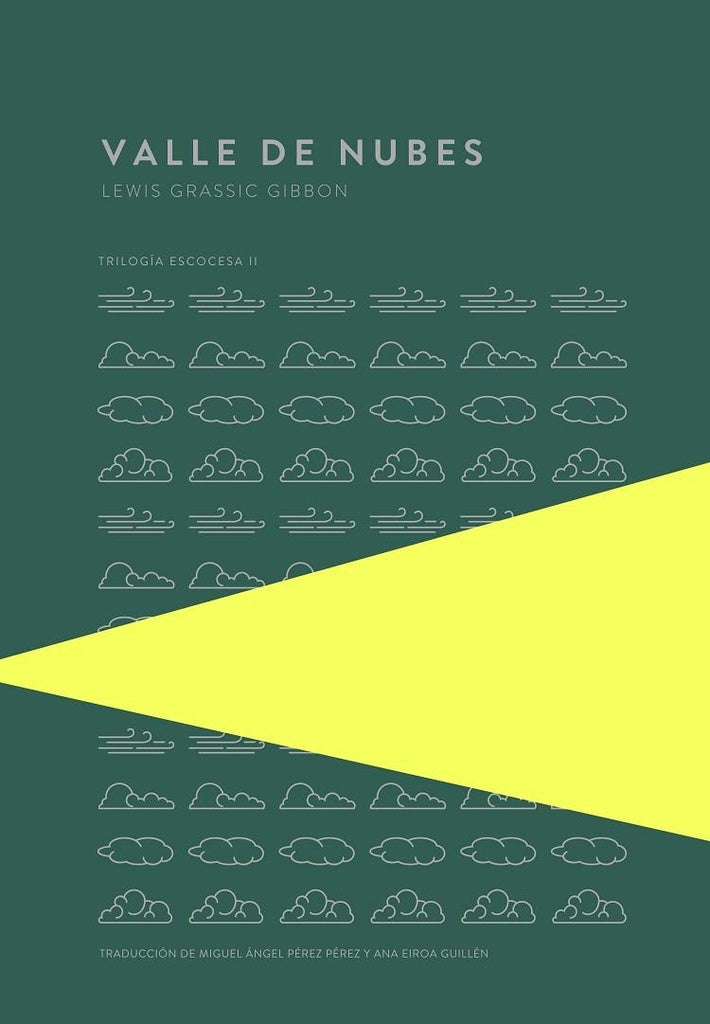 Valle de nubes | LEWIS GRASSIC GIBBON