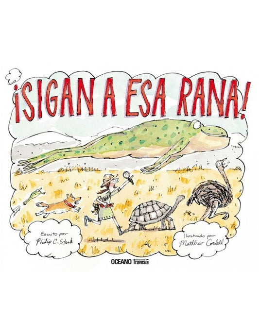¡Sigan a esa rana! | PHILIP C. STEAD