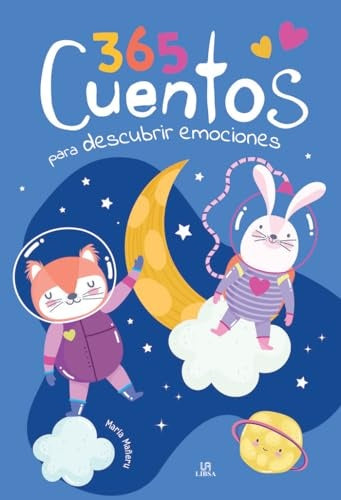 365 cuentos para descubrir emociones | María Mañeru