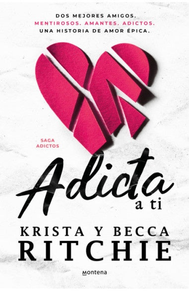Adicta a ti (Serie Adictos 1) | Becca/Ritchie  Krista Ritchie