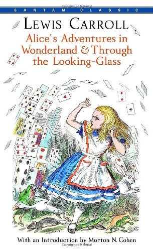 Alice's Adventures in Wonderland & Through the Looking-Glass | LEWIS CARROLL