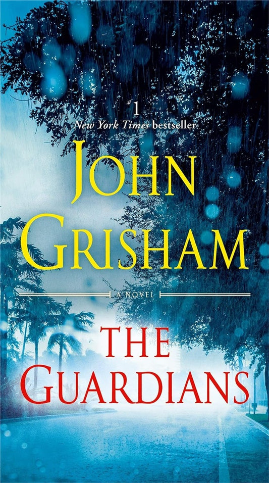 The Guardians | John Grisham