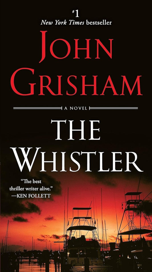 The Whistler | John Grisham